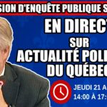 🔴 COMMISSION D’ENQUÊTE SAAQCLIC – 21 août 2025 (session du midi)
