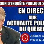 🔴 COMMISSION D’ENQUÊTE SAAQCLIC – 21 août 2025 (session du matin)