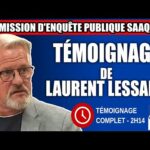 Commission d’enquête SAAQclic : Témoignage de Laurent Lessard