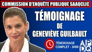 Commission d’enquête SAAQclic : Témoignage de Geneviève Guilbault