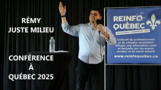 CONFÉRENCE AVEC RÉMY DE « JUSTE MILIEU » À QUÉBEC