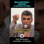 Israël, Union Européenne : inversons le rapport de force ! – Saïd Bouamama  #gaza #palestine #israel