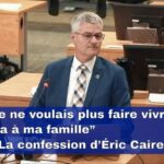🚨 “Je ne voulais plus faire vivre ça à ma famille” – La confession d’Éric Caire