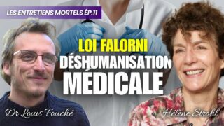 Les entretiens mortels – Ep.11: Hélène Strohl – Euthanasie et Société, qu’est devenu le soin ?