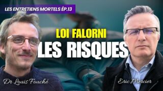 Les entretiens mortels – Ep.13: Eric Mercier – Envisage t’on les risques de la loi Falorni ?