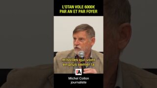 L’Otan vole 6000€ par an et par foyer – Michel Collon