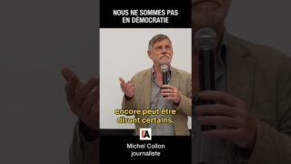 Nous ne sommes pas en démocratie – Michel Collon