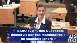 ⚡ SAAQ : 70 % des Québécois desservis par des mandataires : un scandale ignoré ?