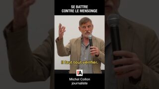 Se battre tous ensemble contre l’industrie du mensonge – Michel Collon