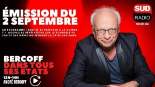 Bercoff dans tous ses états – Émission du 2 septembre