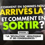 Comment en sommes nous arrivés là …Et comment en sortir ? Ep 3 – Eric Ancelet / Thierry Casasnovas