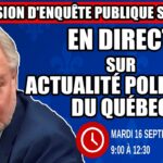 🔴 COMMISSION D’ENQUÊTE SAAQCLIC – 16 septembre 2025 (session du matin)