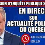 🔴 COMMISSION D’ENQUÊTE SAAQCLIC – 18 septembre 2025 (session du matin)