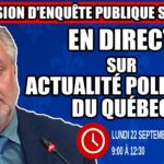 🔴 COMMISSION D’ENQUÊTE SAAQCLIC – 22 septembre 2025 (session du matin)