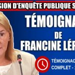 Commission d’enquête SAAQclic : Témoignage de Francine Lépinay 2e partie