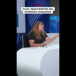 Covid : les révélations choquantes de Nami Wolf !
