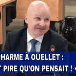 🚨 Ducharme à Ouellet : « C’est pire qu’on pensait ! »