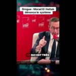 La drogue en France : Morad El Hattab tire la sonnette d’alarme !