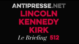 LINCOLN, KENNEDY, KIRK 19.9.2025 — Le briefing avec Slobodan Despot