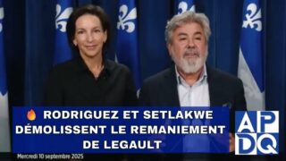 🔥 Rodriguez et Setlakwe démolissent le remaniement de Legault