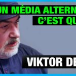 Un média alternatif : c’est quoi ? – Viktor Dedaj