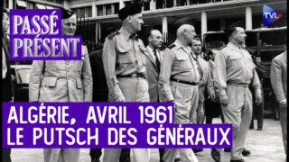 Avril 1961, la révolte de l’armée en Algérie – Passé-Présent avec Bernard Zeller – TVL