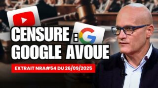 Censure : Google passe aux aveux (ft Xavier Azalbert)
