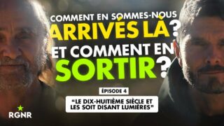 Comment en sommes nous arrivés là …Et comment en sortir ? Ep 4 – Eric Ancelet / Thierry Casasnovas