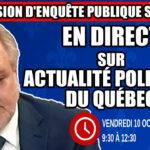 🔴 COMMISSION D’ENQUÊTE SAAQCLIC – 10 octobre 2025 (session du matin)