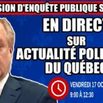 🔴 COMMISSION D’ENQUÊTE SAAQCLIC – 17 octobre 2025 (session du matin)