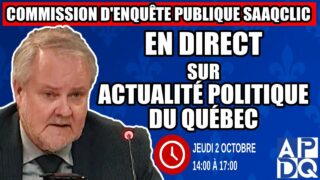 🔴 COMMISSION D’ENQUÊTE SAAQCLIC – 2 octobre 2025 (session du midi)