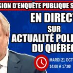 🔴 COMMISSION D’ENQUÊTE SAAQCLIC – 21 octobre 2025 (session du midi)