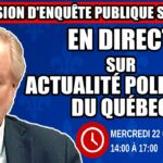 🔴 COMMISSION D’ENQUÊTE SAAQCLIC – 22 octobre 2025 (session du midi)