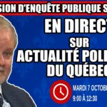 🔴 COMMISSION D’ENQUÊTE SAAQCLIC – 7 octobre 2025 (session du matin)