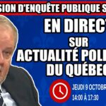 🔴 COMMISSION D’ENQUÊTE SAAQCLIC – 9 octobre 2025 (session du midi)
