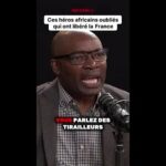 Découvrez l’héroïsme oublié des tirailleurs africains!