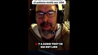 Des révélations choquantes sur le lien entre vaccination et autisme aux États-Unis !