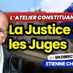 Etienne Chouard en direct dans l’Atelier Constituant #6 La Justice et les Juges Etienne Chouard en direct dans l’Atelier Constituant #6 La Justice et les Juges