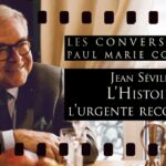 Jean Sévillia : Déjouer les mensonges sur l’Histoire ! Les Conversations de Paul-Marie Coûteaux n°69