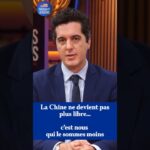 La Chine ne devient pas plus libre… c’est nous qui le sommes moins
