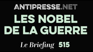 LES NOBEL DE LA GUERRE 10.10.2025 — Le briefing avec Slobodan Despot