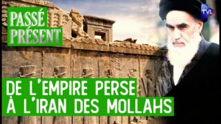 L’Iran : des Perses aux mollahs – Passé-Présent avec Antoine de Lacoste – TVL