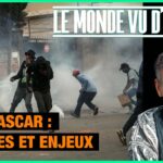 Madagascar : révoltes et enjeux – Le Monde vu d’en bas – n°197