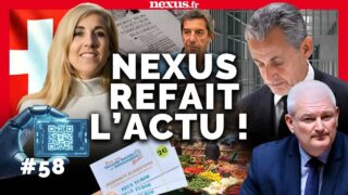 Nexus Refait l’Actu #58 –Sarkozy, Identité Numérique en Suisse (C. Frammery), Haarp (J.M. Jacquemin)