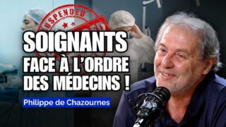 Soignants suspendus, vaccins, institutions : l’analyse du Dr Philippe de Chazournes