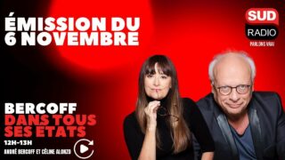 Bercoff dans tous ses états – émission du 6 novembre Bercoff dans tous ses états – émission du 6 novembre