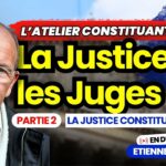 Etienne Chouard en direct dans l’Atelier Constituant #7 La Justice et les Juges – part 2 Etienne Chouard en direct dans l’Atelier Constituant #7 La Justice et les Juges – part 2