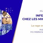 Jeudis de l’IHU – Infections chez les Migrants – Philippe Gautret, IHU Méditerranée Infection Jeudis de l’IHU – Infections chez les Migrants – Philippe Gautret, IHU Méditerranée Infection