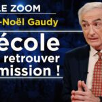 La déconstruction de l’Ecole entraîne la désinstruction – Le Zoom – Jean-Noël Gaudy – TVL