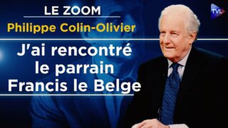 Le sexe et l’argent tiennent tout… – Le Zoom – Philippe Colin-Olivier – TVL